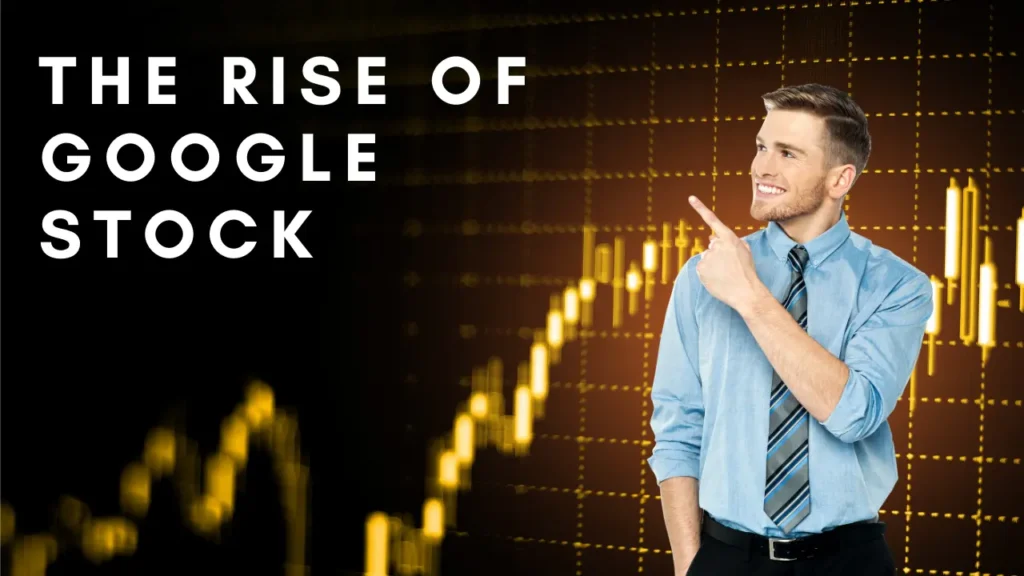 Rise of Google Stock