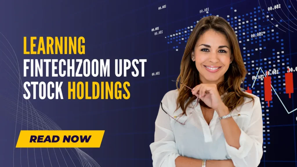 Short Intro to Fintechzoom UPST Stock (Upstart) Holdings