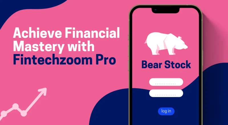 Achieve financial Expertise with FintechZoom Pro